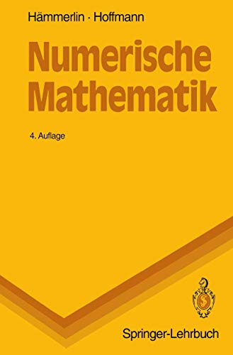 Numerische Mathematik (Springer-Lehrbuch) von Springer